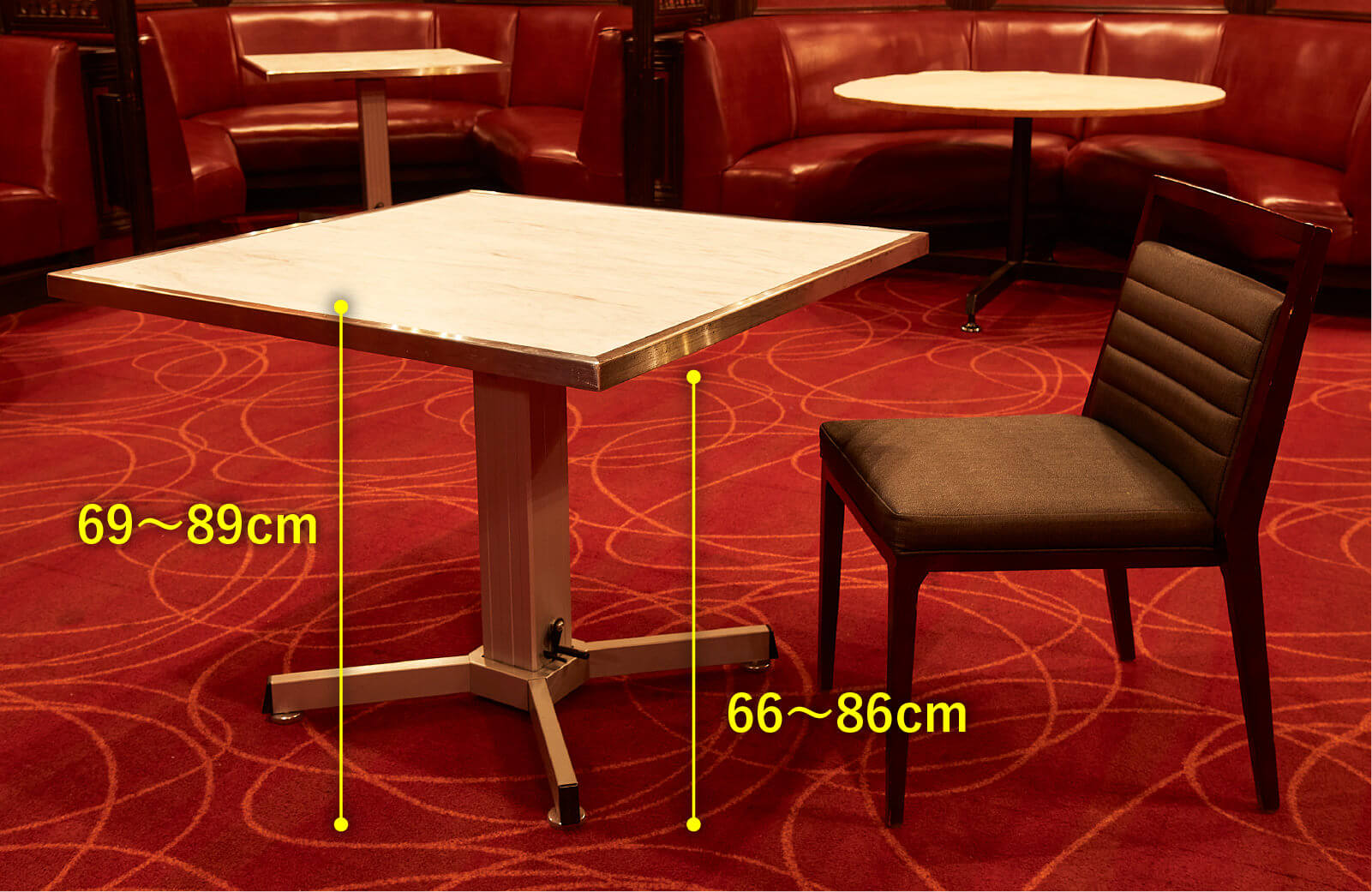 パーティースペース ガーネット　高さ調節が可能なテーブルの高さ　69～89センチメートル　テーブルの天板下から床までの　高さ66〜86センチメートル