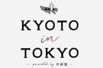 KYOTO in TOKYO